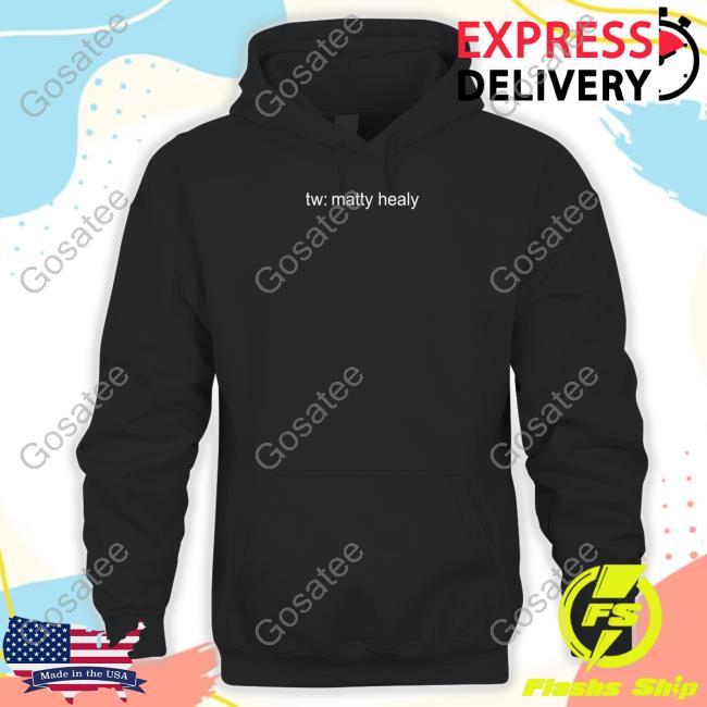 You Look So Cool Merch Tw Matty Healy Hooded Sweatshirt